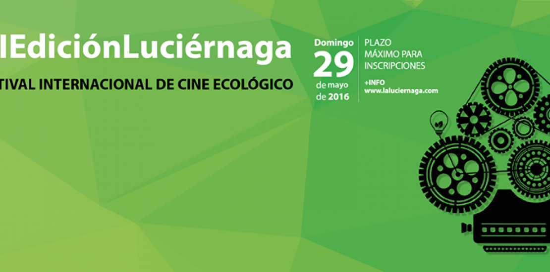 Abierto el plazo de inscripción para participar en el Festival Internacional de Cine Ecológico ‘La Luciérnaga Fundida’